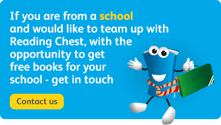 If you are from a school and would like to team up with Reading Chest, please contact us to find out more.